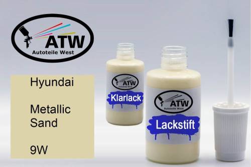 Hyundai, Metallic Sand, 9W: 20ml Lackstift + 20ml Klarlack - Set, von ATW Autoteile West.